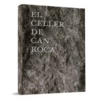 Portada del Libro El Celler De Can Roca - Cat -