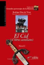 El Cid Rodrigo Diaz De Vivar - Descubre Su Personalidad Y Su Vida