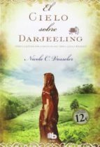 Portada del Libro El Cielo Sobre Darjeeling