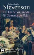 El Club De Los Suicidas; El Diamantel Del Raja