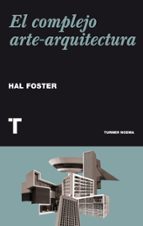 Portada del Libro El Complejo Arte-arquitectura