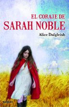 Portada del Libro El Coraje De Sarah Noble