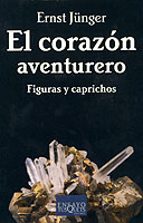 Portada del Libro El Corazon Aventurero: Figuras Y Caprichos
