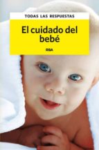 Portada del Libro El Cuidado Del Bebe