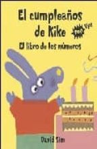 Portada del Libro El Cumpleaños De Kike: El Libro De Los Numeros