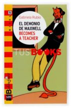 Portada del Libro El Demonio Maxwell Becomes A Teacher