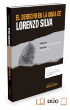 El Derecho En La Obra De Lorenzo Silva