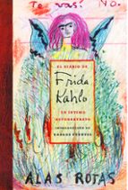 Portada del Libro El Diario De Frida Kahlo: Un Intimo Autorretrato