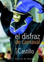 Portada del Libro El Disfraz De Carnaval