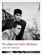 Portada del Libro El Eclipse De Yukio Mishima