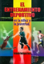 El Entrenamiento Deportivo En La Niñez Y La Juventud.