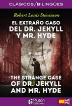 El Extraño Caso Del Dr. Jekyll Y Mr. Hyde / The Strange Case Of Dr. Jekyll Y Mr. Hyde