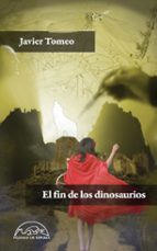 Portada del Libro El Fin De Los Dinosaurios
