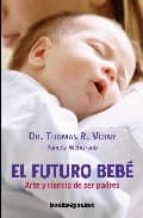 Portada del Libro El Futuro Bebe
