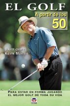 Portada del Libro El Golf A Partir De Los 50
