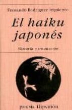 El Haiku Japones: Historia Y Traduccion