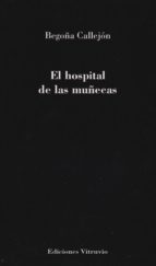 Portada del Libro El Hospital De Las Muñecas