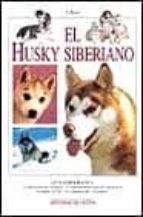 Portada del Libro El Husky Siberiano