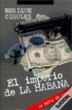 Portada del Libro El Imperio De La Habana: La Mafia En Cuba