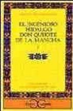 Portada del Libro El Ingenioso Hidalgo Don Quijote De La Mancha