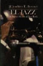 Portada del Libro El Jazz: De Nueva Orleans A Los Años Ochenta
