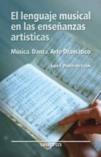 Portada del Libro El Lenguaje Musical En Las Enseñanzas Artisticas