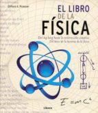 El Libro De La Fisica: Del Big Bang Hasta La Resurecion Cuantica
