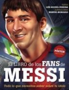 Portada del Libro El Libro De Los Fans De Messi