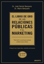 El Libro De Oro De Las Relaciones Publicas Y El Marketing