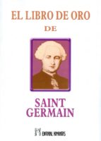 El Libro De Oro De Saint-germain