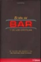 Portada del Libro El Libro Del Bar Y De Los Cocteles