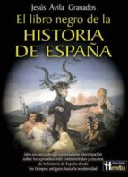 Portada del Libro El Libro Negro De La Historia De España