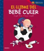 El Llibre Del Bebe Culer
