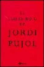 El Llibre Roig De Jordi Pujol