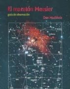 El Maraton Messier: Guia De Observacion