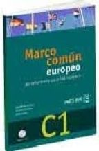 El Marco Comun Europeo C1