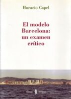 Portada del Libro El Modelo Barcelona: Un Examen Critico