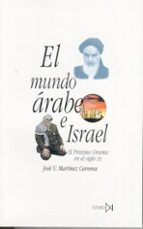 Portada del Libro El Mundo Arabe E Israel