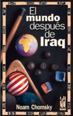 El Mundo Despues De Iraq