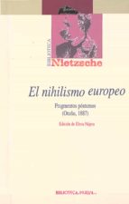 Portada del Libro El Nihilismo Europeo: Fragmentos Postumos