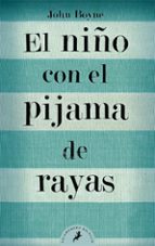 Portada del Libro El Niño Con El Pijama De Rayas