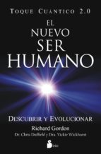 Portada del Libro El Nuevo Ser Humano. El Toque Cuantico 2.0