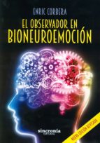 Portada del Libro El Observador En Bioneuroemocion