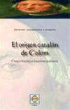 Portada del Libro El Origen Catalan De Colon