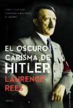 Portada del Libro El Oscuro Carisma De Hitler