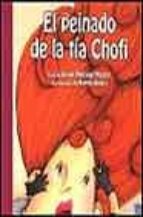 Portada del Libro El Peinado De La Tia Chofi