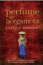 Portada del Libro El Perfume De Bergamota