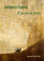 Portada del Libro El Perro De Goya