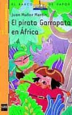 Portada del Libro El Pirata Garrapata En Africa