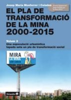 Portada del Libro El Pla De Transformació De La Mina, 2000-2015